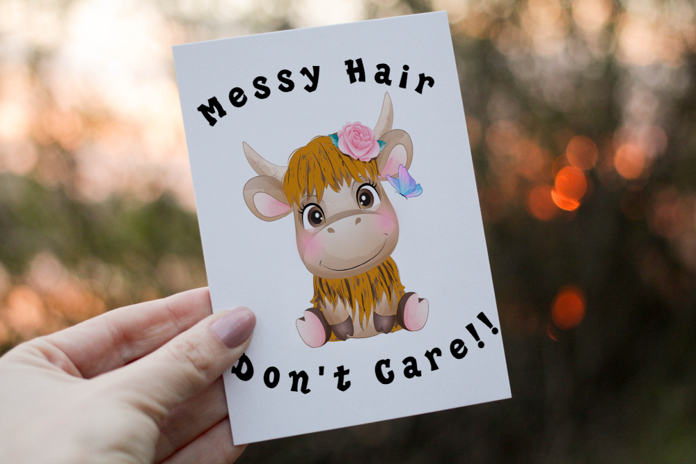 Highland Cow Birthday Card, Messy Hair Don't Care